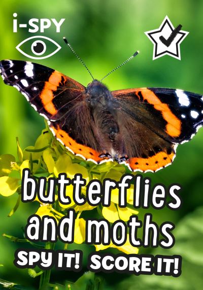 i-SPY Butterflies and Moths: What can you spot? (Collins Michelin i-SPY Guides)