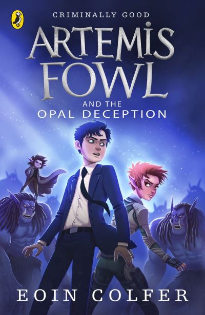 Artemis Fowl & The Opal Deception
