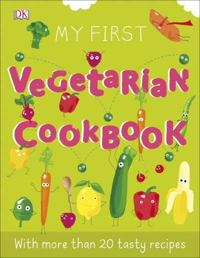 My First Vegetarian Cookbook