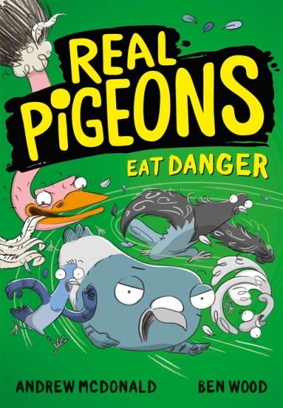 Real Pigeons Eat Danger!