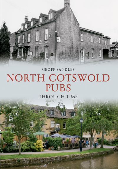 North Cotswold Pubs Through Time
