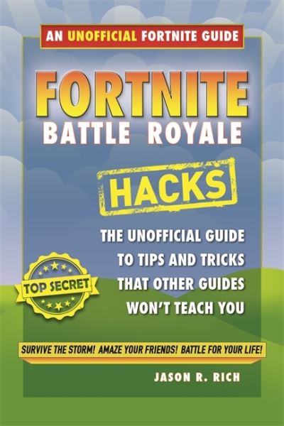Unofficial Gamers Guide Fortnite Battle